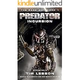 Predator: Incursion: The Rage War 1