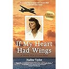 If My Heart Had Wings: A World War II Love Story