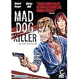 Mad Dog Killer /