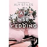 An NSB Wedding (The Hold Me NSB Series Book 5)