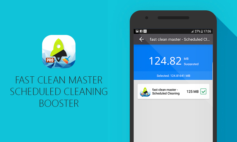 Amazon Co Jp Fast Clean Master Scheduled Cleaning Booster Android アプリストア