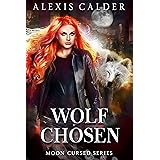 Wolf Chosen: Moon Cursed