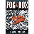 Fog A Dox : Pascoe, Bruce: Amazon.com.au: Books