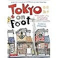 Tokyo on Foot
