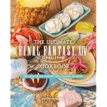 洋書 Ultimate Final Fantasy XIV Cookbook 1, 2 Amazon.co.jp: The Ultimate Final Fantasy XIV Cookbook - Volume 2