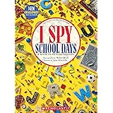 I Spy School Days: A Book of Picture Riddles