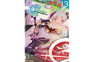 Ｄｅｓｔｉｎｙ　Ｕｎｃｈａｉｎ　Ｏｎｌｉｎｅ　～吸血鬼少女となって、やがて『赤の魔王』と呼ばれるようになりました～（１３） (マガジンポケットコミックス)