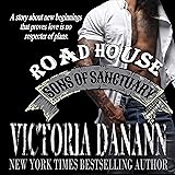Roadhouse (Sons of Sanctuary MC, Austin, Texas Book 5)