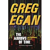 The Arrows of Time: Orthogonal Book Three