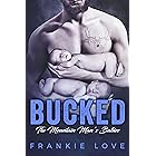 BUCKED: The Mountain Man's Babies