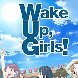 Wake Up Girls 壁紙 スマポ