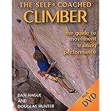 The Self-Coached Climber: The Guide to Movement Training Performance
