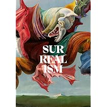 Surrealism: The Centenary Exhibition: First and Always - CENTRE