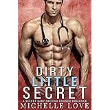 Dirty Little Secret: A Secret Baby - Second Chance Romance (The Sons of Sin Book 1)