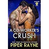 A Co-Worker's Crush (The Rooftop Crew Book 6)