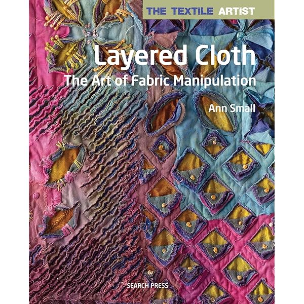 Amazon.co.jp: Textile Artist: Layer, Paint and Stitch, The