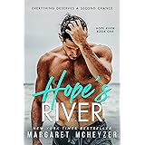 Hope's River: A Small-town, slow burn romance (Hope River Book 1)