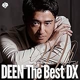 DEEN The Best DX 〜Basic to Respect〜 (完全生産限定盤)