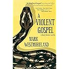 A Violent Gospel (Dooley Brothers Book 1)