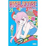 HIGH SCORE 21 (りぼんマスコットコミックス)