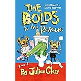 The Bolds to the Rescue (Bolds, 2)