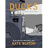 Ducks: Two Years in the Oil Sands: One of Barack Obama's Favourite Books of 2022