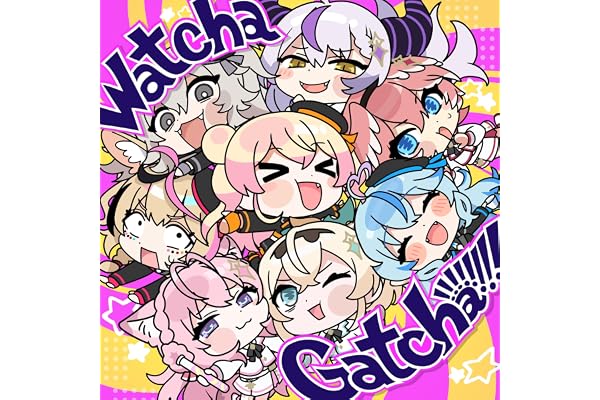 Watcha Gatcha!!!!!!!!