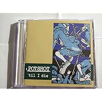 Amazon.co.jp: POTSHOT A GO GO: ミュージック