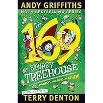 The 156-Storey Treehouse : Griffiths, Andy, Denton, Terry