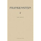 Frankenstein (English Edition)