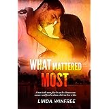 What Mattered Most