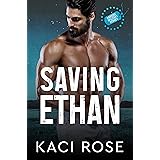 Saving Ethan: Second Chance, Military Romance (Oakside Military Heroes Book 6)