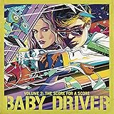 BABY DRIVER 2/THE SCOR [12 inch Analog]