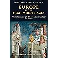 Europe in the High Middle Ages: The Penguin History of Europe