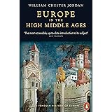 Europe in the High Middle Ages: The Penguin History of Europe