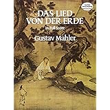 Mahler: Das Lied Von Der Erde in Full Score