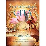 The Bhagavad Gita Comes Alive: A Radical Translation