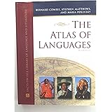 The Atlas of Languages: The Origin and Development of Languages Throughout the World (Facts on File Library of Language and L