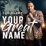 Your Great Name