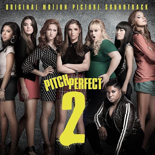 Amazon.co.jp: Pitch Perfect (Original Soundtrack): ミュージック
