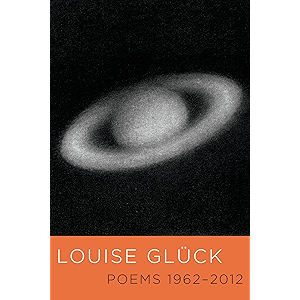 Poems 1962-2012 (Los Angeles Times Book Award: Poetry) (Engl…