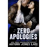 Zero Apologies: Zero and Lilly, Part 3 (Lost Kings MC Book 14)