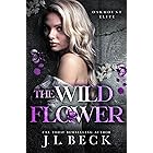 The Wildflower: A Dark New Adult Bully Romance (Oakmount Elite Book 2)