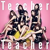 52nd Single「Teacher Teacher」<Type A>初回限定盤