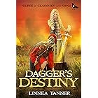Dagger's Destiny (Curse of Clansmen and Kings Book 2)