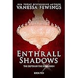 Enthrall Shadows: A Billionaire Romance (Enthrall Sessions Book 10)