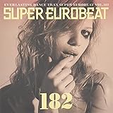スーパー・ユーロビート VOL.182
