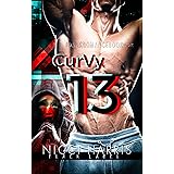 CurVy 13: A Why Choose, Dark Romance Novella (The Curvy Thirteen Playlist Book 1)