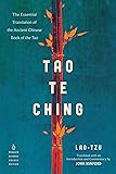 Tao Te Ching: The Essential Translation of the Ancient Chinese Book of the Tao (Penguin Classics Deluxe Edition)