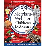 Merriam-Webster Children's Dictionary, New Edition: Features 3,000 Photographs and Illustrations